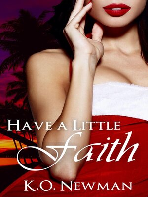 cover image of Have a Little Faith